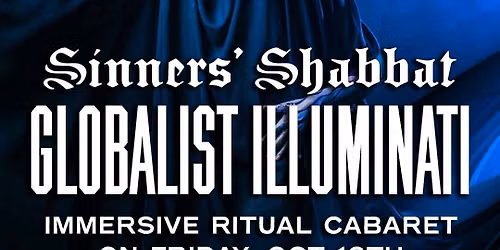 Sinners' Shabbat: Globalist Illuminati
