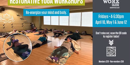 Restorative Yoga Workshop at ClubWorx