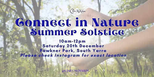 Summer Solstice ~ Connect in Nature
