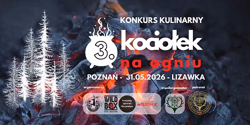 Og\u00f3lnopolski Konkurs Kulinarny 3. kocio\u0142ek na ogniu