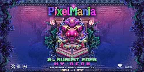 Megapixel presents PIXEL MANIA