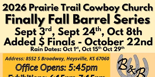 Finally Fall Barrel Series - PTCC Arena, Haysville, KS