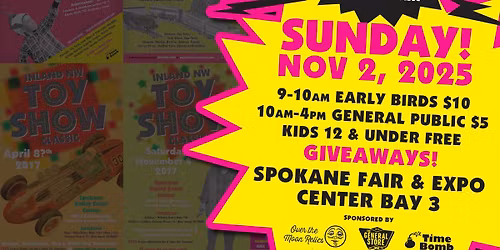 Inland NW Toy Show Classic 10th Anniversary