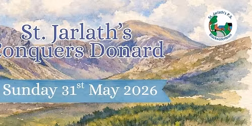 St. Jarlath's Conquers Slieve. Donard