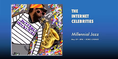 The Internet Celebrities