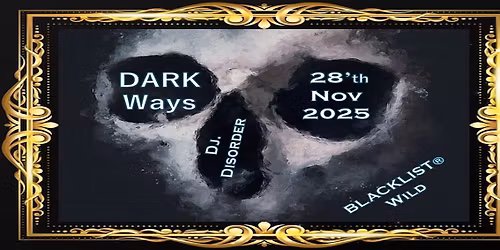 DARK Ways Party