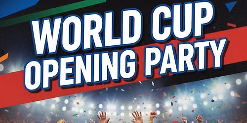 World Cup Opening Party 