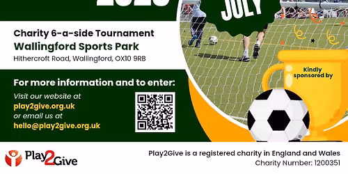 Play2Give's 15th Charity Football Tournament