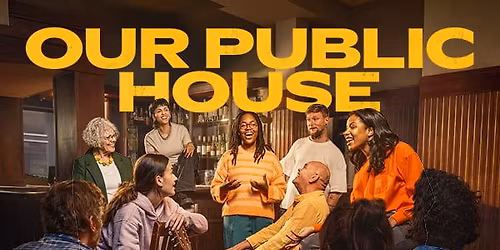 Our Public House