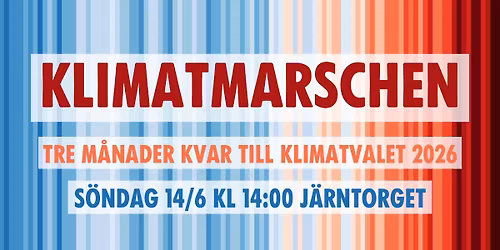 GBG Klimatmarsch! Tre m\u00e5nader kvar till klimatvalet