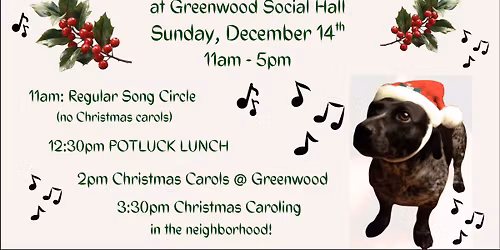 Song Circle and Christmas Carols at Greenwood Social Hall