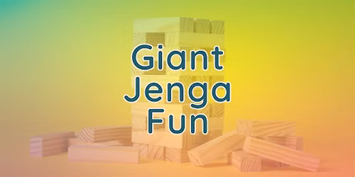 Giant Jenga Tournament