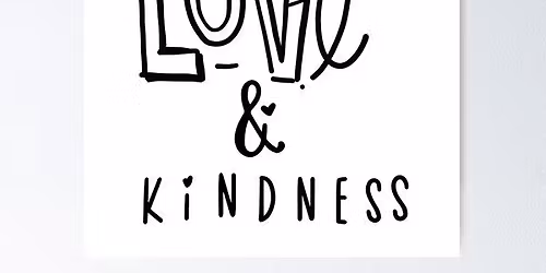 Love and Kindness Yoga and Meditation