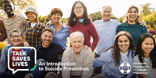 Talk Saves Lives: An Introduction to Suicide Prevention