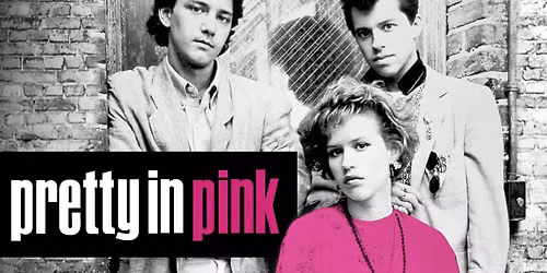 $5 Movie: Pretty in Pink (1986)