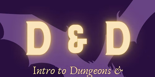 Intro to D & D \/ Refresher Class