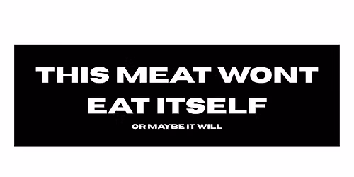 First Annual August Meat Run