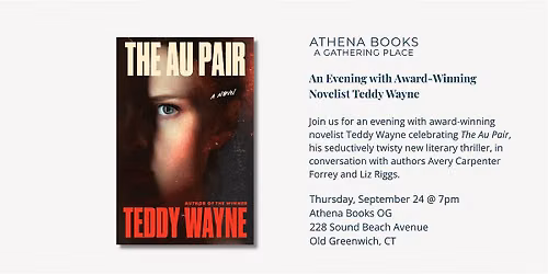 An Evening with Award-Winning Novelist Teddy Wayne at Athena Books