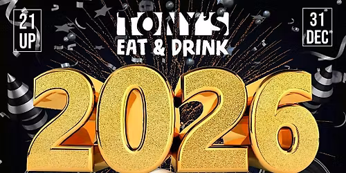 Tony's New Year's Eve 2026