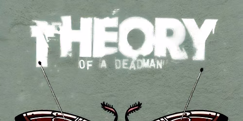 Theory Of A Deadman