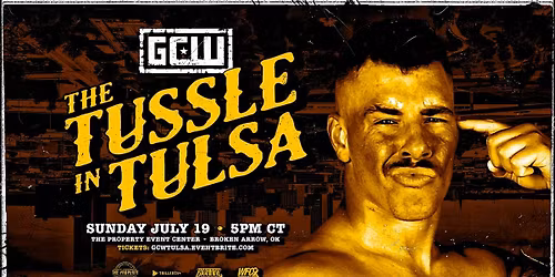 GCW presents "The Tussle in Tulsa"