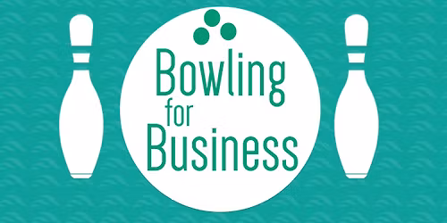 Bowling For Business Tournament & Lunch
