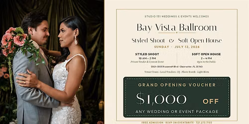 Bay Vista Ballroom Styled Shoot & Soft Open House