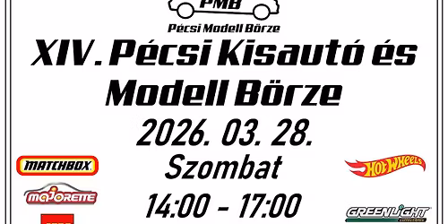 XIV. P\u00e9csi Kisaut\u00f3 \u00e9s Modell B\u00f6rze!