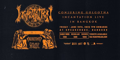 Incantation Live In Bangkok