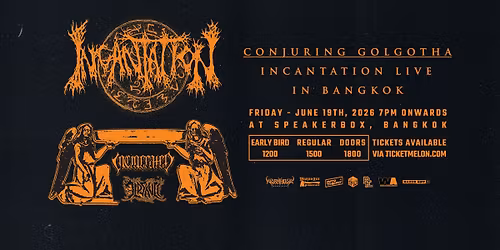 Incantation Live In Bangkok