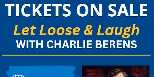 Let Loose & Laugh - Charlie Berens