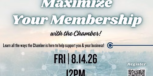 8\/14 Maximize Your Membership
