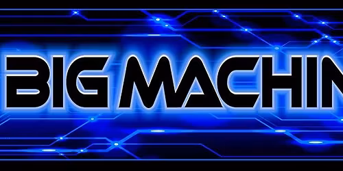 Big Machine