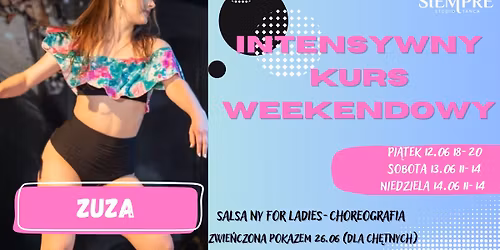 Intensywny kurs weekendowy! Salsa NY for ladies choreografia!