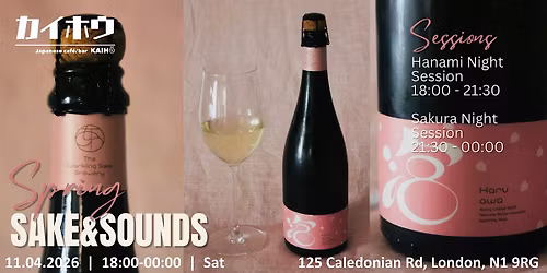 Sake & Sounds: Hanami Night at KAIH\u014c