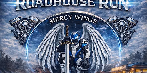 MERCY WINGS ROADHOUSE RUN