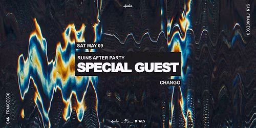 Ruins After Party w\/ Special Guest