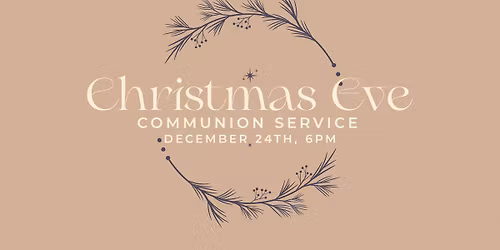 Christmas Eve Communion
