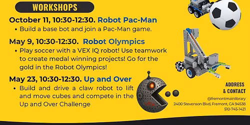 VEX IQ Robotics Workshops @ Fremont Main Library