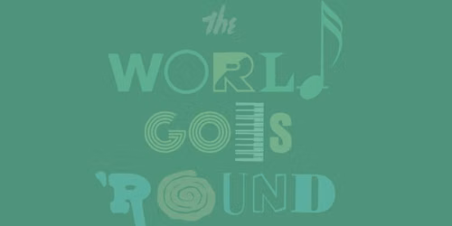 And The World Goes Round: The Songs of Kander And Ebb