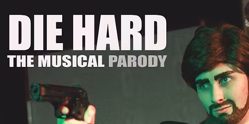 Die Hard The Musical Parody- Portland Center Stage
