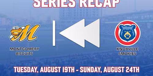 Chattanooga Lookouts at Montgomery Biscuits at Montgomery Riverwalk Stadium