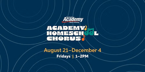 Academy Homeschool Chorus