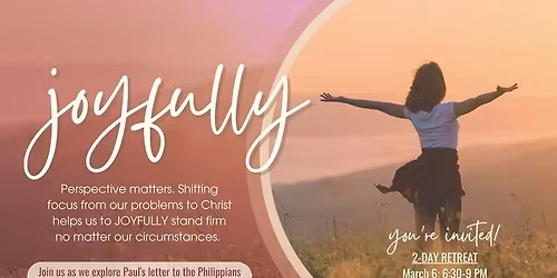 Joyful - 2026 Women's Retreat