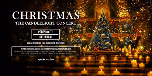 Christmas - The Candlelight Concert - Portsmouth Cathedral