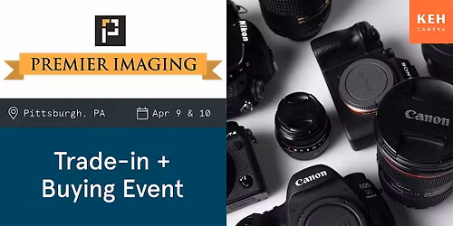 Sell your camera gear (free event-no ticket) at Premier Imaging & Camera
