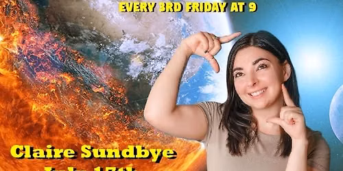 Claire Sundbye is your headliner for The Last Stand up Comedy Show Ever!