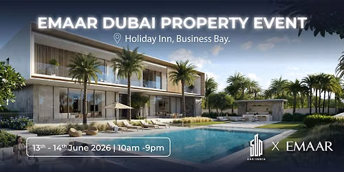 Exclusive Emaar Dubai Property Event 2026