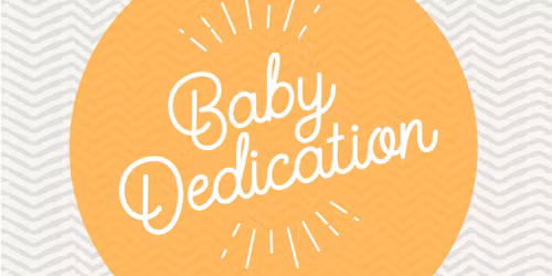Baby Dedication Sunday