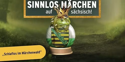 RADIO PSR Sinnlos M\u00e4rchen Tour 2026 - Schlaflos im M\u00e4rchenwald